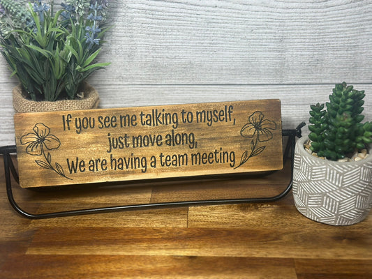 Funny Desk Sign for that Talkative Coworker