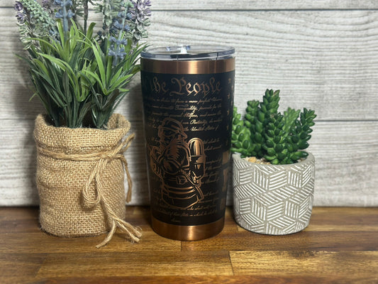 Copper Plated Firemen Tumbler w/ "We The People" in writing